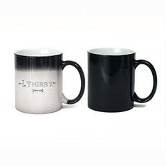 "I Thirst." - Color Changing Mug