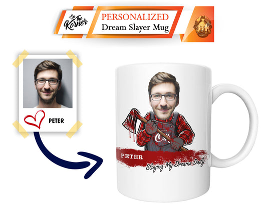 Slaying Our Dreams Daily Mug