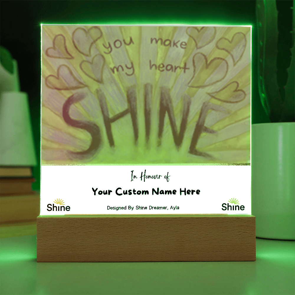 You Make My Heart SHINE plaque