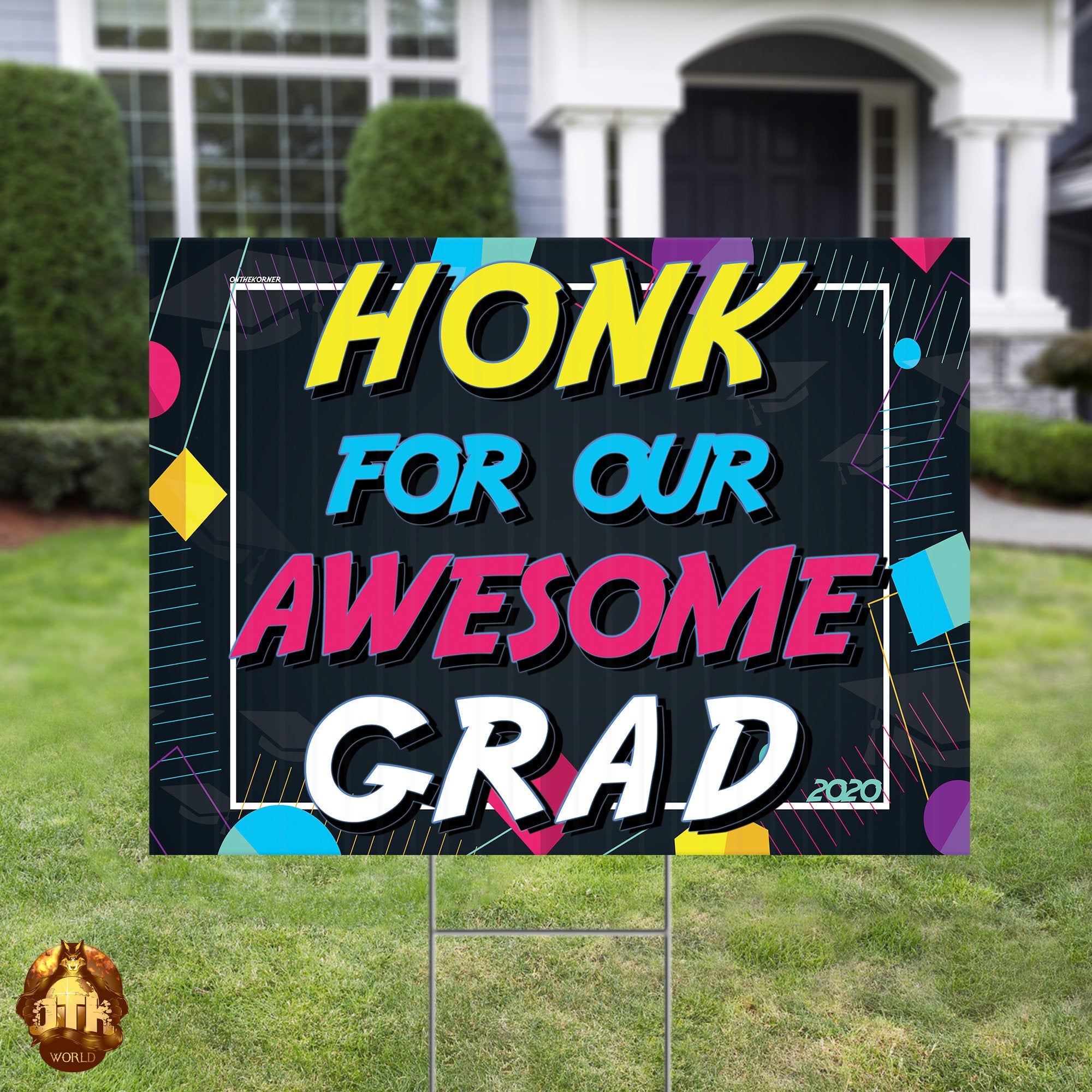 Honk For Our Awesome Grad Yard Sign